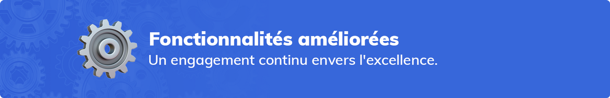 fonctionnalités améliorées.png